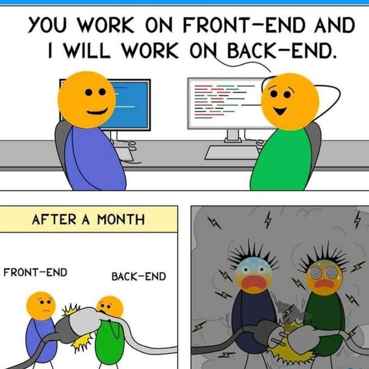 Bạn là frontend. Tôi là backend. Còn cái bug giữa chúng ta… là định mệnh! 😅😅😅